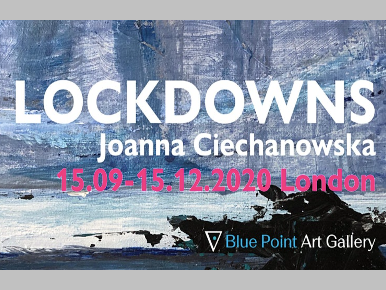 LOCKDOWNS – wirtualna wystawa malarstwa Joanny Ciechanowskiej